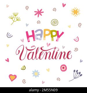 Hand drawn lettering Happy Valentine with decorative design elements. Stock Vector