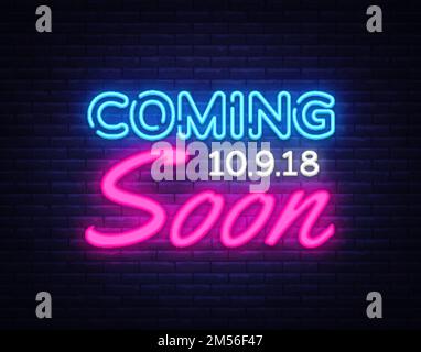 Coming Soon neon sign vector. Coming Soon Design template neon sign, light banner, neon signboard, nightly bright advertising, light inscription. Vect Stock Vector