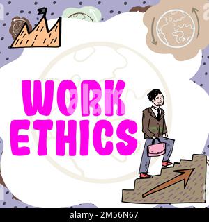 Text sign showing Work Ethics. Internet Concept A set of values centered on the importance of doing work Stock Photo