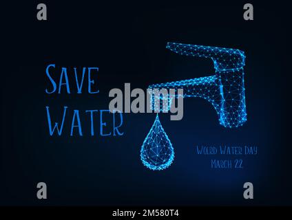 World Water day March 22 poster template with glowing low poly bathroom faucet with water drop and message Save water on dark blue background. Futuris Stock Vector