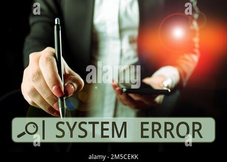 Sign displaying System Error. Word for Technological failure Software ...