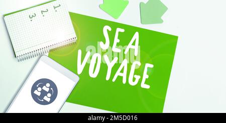 Conceptual caption Sea Voyage, Concept meaning riding on boat through
