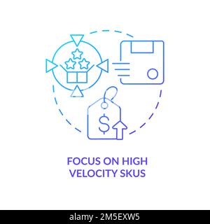 Focus on high velocity SKUs blue gradient concept icon Stock Vector