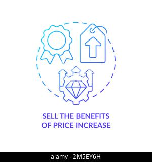 Sell benefits of price increase blue gradient concept icon Stock Vector