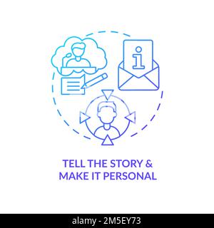 Tell story and make it personal blue gradient concept icon Stock Vector