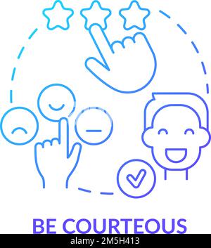 Be courteous blue gradient concept icon Stock Vector