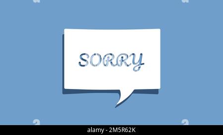 Sorry message on cutout white paper speech bubble on blue background. Minimalist design Vector illustration Stock Vector