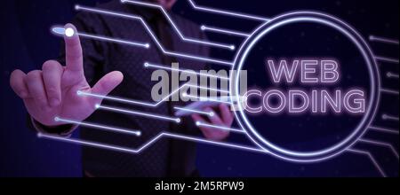Sign displaying Web Coding. Word for work involved in developing a web site for the Internet Stock Photo