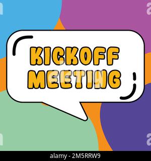 Handwriting text Kickoff Meeting, Concept meaning Special discussion on the  legalities involved in the project Stock Photo - Alamy