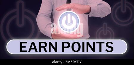Text sign showing Earn Points. Word Written on to get praise or approval for something you have done or buy Stock Photo