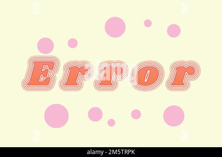 Error retro font typography vector Stock Vector