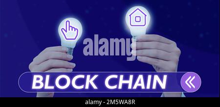 Conceptual display Block Chain. Word for system in which a record of transactions made in bitcoin Stock Photo