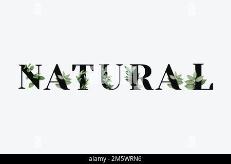 Botanical NATURAL vector word black typography Stock Vector