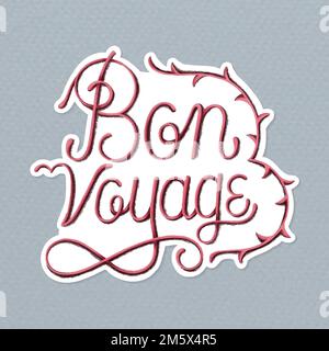 Calligraphy sticker vector  bon voyage Stock Vector