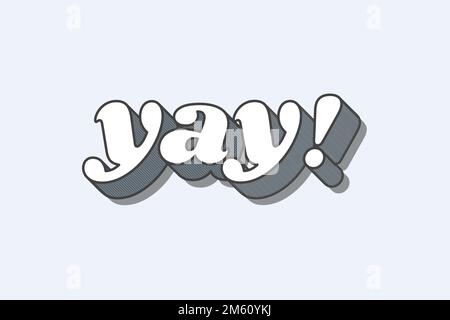 Yay! word retro typography vector Stock Vector
