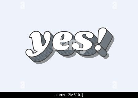 Yes! word funky typography vector Stock Vector