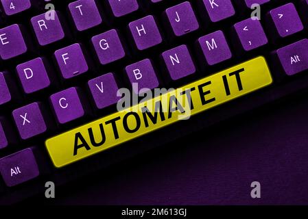 Text sign showing Automate It. Concept meaning convert process or facility to be operated automatic equipment. Stock Photo