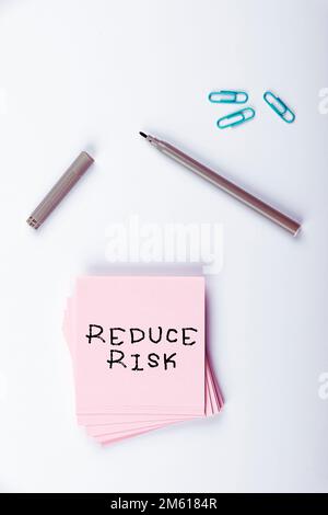 Text sign showing Reduce Risk, Business concept lessen the potential ...