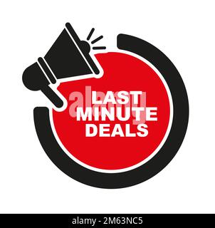 last minute deals sign on white background Stock Vector Image & Art - Alamy