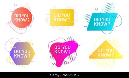 Did you know quotes or interesting facts label, banner set, vector illustration isolated on white background. Trendy gradient dynamic liquid abstract Stock Vector
