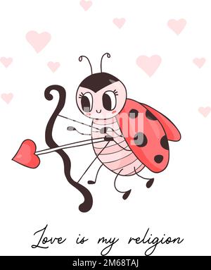 Cool valentine card with ladybug amur. Funny winged insect ladybird with with arrow and hearts. Love is my religion. Vector illustration. Hand drawn d Stock Vector