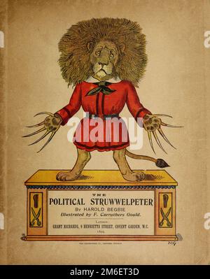 front cover from the satirical book ' The political Struwwelpeter ' by Harold Begbie, 1871-1929, illustrated by Francis Carruthers Gould, 1844-1925, Published in London : Grant Richards in 1899 Stock Photo