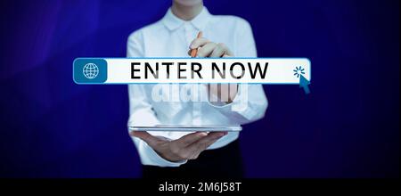 Text showing inspiration Enter Now. Word Written on come or go into a particular place To be included in a competition Stock Photo
