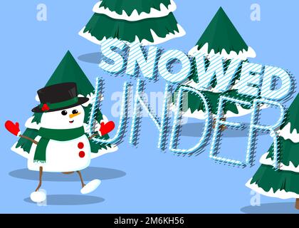 Snowman wearing hat and scarf with Snowed Under text. Card, Winter event poster, banner. Stock Vector