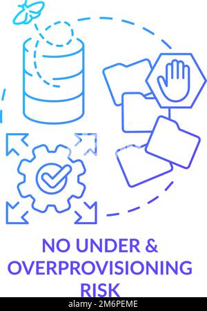 No under overprovisioning risk blue gradient concept icon Stock Vector