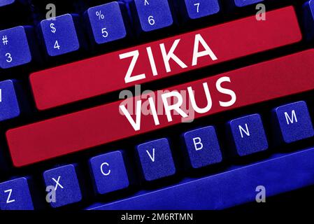 Text sign showing Zika Virus. Business photo text caused by a virus ...