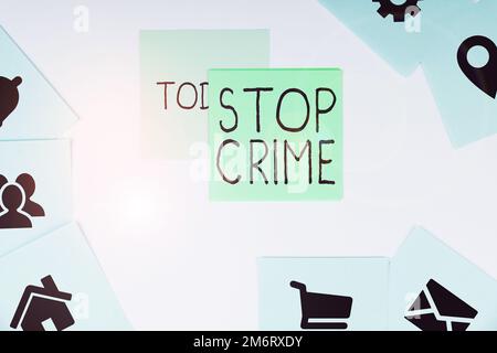 Conceptual display Stop Crime. Word Written on the effort or attempt to reduce and deter crime and criminals Stock Photo