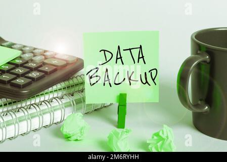 Sign displaying Data Backup. Conceptual photo copy of important data that is stored on an alternative location Stock Photo