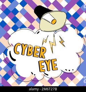 Inspiration showing sign Cyber Eye, Conceptual photo tool engages in building smart technologies in cybersecurity Stock Photo