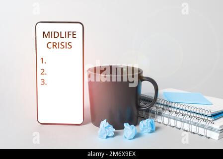 Sign displaying Midlife Crisis. Business overview Software development technique Decomposing an application Stock Photo