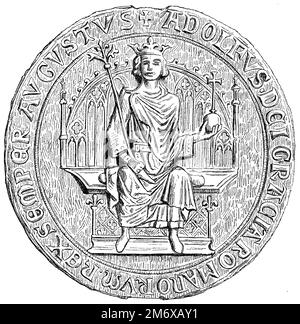 Adolf, King of the Romans  (vor 1250-1298), Roman-German king, seal preserved in the municipal archives of Frankfurt am Main, inscription: 'Adolfus Dei Gracia Romanorum Rex Semper Augustus'., ,  (history book, 1899), Adolf von Nassau  (vor 1250-1298), römisch-deutscher König, Siegel, aufbewahrt im städtischen Archiv zu Frankfurt am Main, Inschrift: 'Adolfus Dei Gracia Romanorum Rex Semper Augustus', Adolphe de Nassau  (vor 1250-1298), roi romain-allemand, sceau, conservé dans les archives municipales de Francfort-sur-le-Main, inscription: 'Adolfus Dei Gracia Romanorum Rex Semper Augustus'. Stock Photo