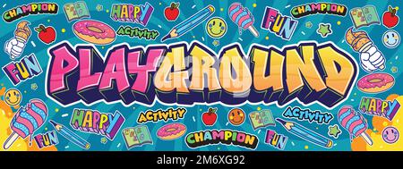 Playground wall art text in graffiti urban street art theme. Colorful and cute design illustration Stock Vector