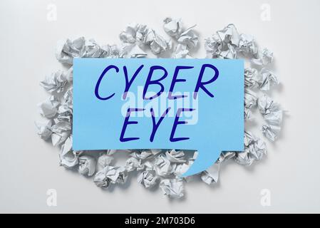 Inspiration showing sign Cyber Eye. Business idea tool engages in building smart technologies in cybersecurity Stock Photo