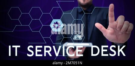 Sign displaying It Service Desk. Concept meaning Technological support online assistance help center Stock Photo