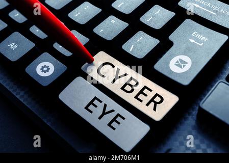 Hand writing sign Cyber Eye. Business approach tool engages in building smart technologies in cybersecurity Stock Photo