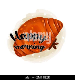Happy morning postcard. French croissant for breakfast. Stock Vector
