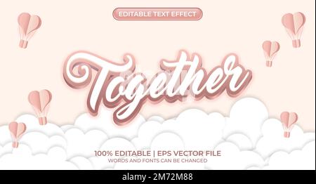 Together editable text effect. Heart decoration text style effect. 3D heart editable text effect. Paper cut heart hot air balloon and white clouds. Ve Stock Vector