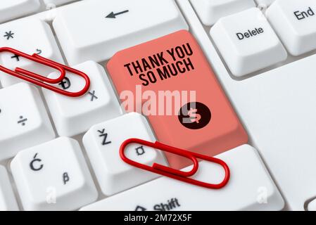 Handwriting text Thank You So Much. Business showcase Expression of Gratitude Greetings of Appreciation Stock Photo