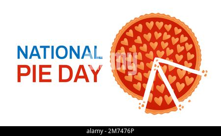 National Pie Day. January 23. Holiday concept. Template for background, banner, card, poster with text inscription. Stock Vector