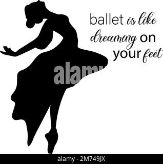 Watercolor dancing pretty ballerina with quotes. Watercolor hand drawn illustration. Can be used for cards or posters. With white isolated background. Stock Photo