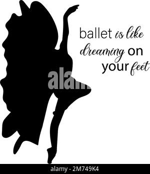 Watercolor dancing pretty ballerina with quotes. Watercolor hand drawn illustration. Can be used for cards or posters. With white isolated background. Stock Photo