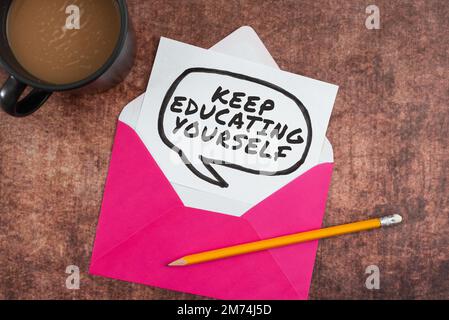 Text showing inspiration Keep Educating Yourself. Business idea dont stop studying Improve yourself using Courses Stock Photo