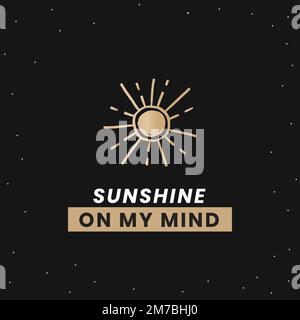Cute galaxy vector social template sunshine on my mind inspirational quote Stock Vector