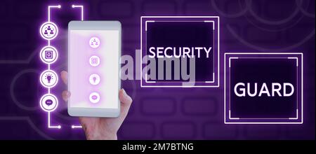Sign displaying Security Guard. Word for tools used to manage multiple security applications Stock Photo