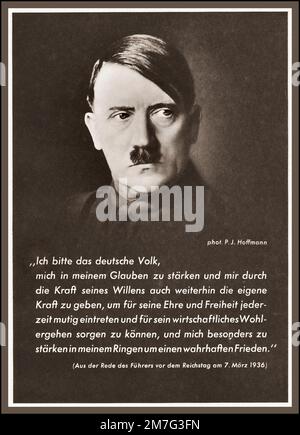 Adolf Hitler Führer's speech to the Reichstag on March 7, 1936 Propaganda Poster Card  'I ask the German people to strengthen me in my faith and to continue to give me their own through the power of their will To give strength to courageously stand up for Germanys honour and freedom at all times and to ensure economic well-being, and to strengthen myself in my struggle for a true peace.' From the Führer's speech to the Reichstag on March 7, 1936 by Hoffmann Studios 1936 Nazi Germany (Aus der Rede des Führers vor dem Reichstag am 7. März 1936) Stock Photo