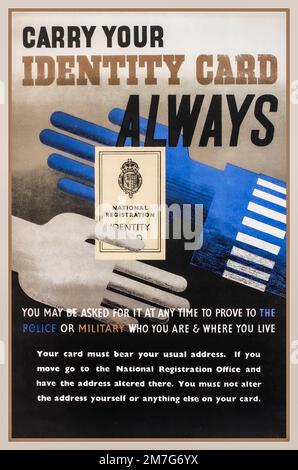 IDENTITY CARD WW2 British Information Propaganda Poster 1940s 'Carry Your Identity Card ALWAYS' World War II National Registration Identity Stock Photo